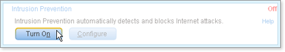 Click Intrusion Prevention, then click Turn On