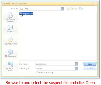 Select the file you want to quarantine and click Open